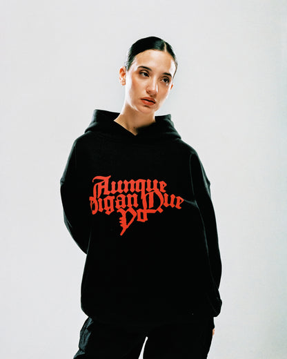 AUNQUE DIGAN HOODIE